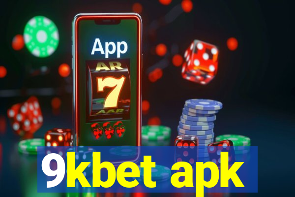 9kbet apk